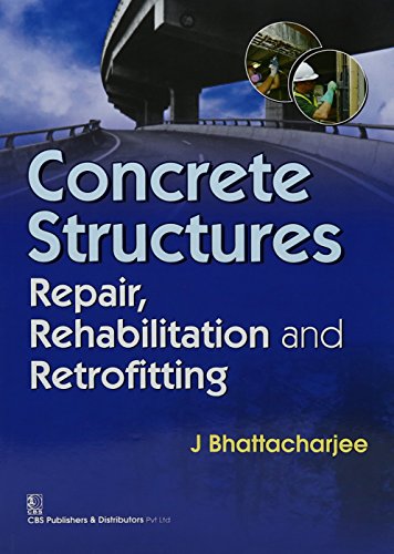 Concrete Structures: Repair, Rehabilitation and Retrofitting