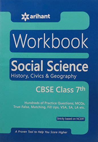 Workbook Social Science - CBSE Class 7th [Paperback] [Jan 01, 2016] Arihant Experts (Author) - Click to Buy
