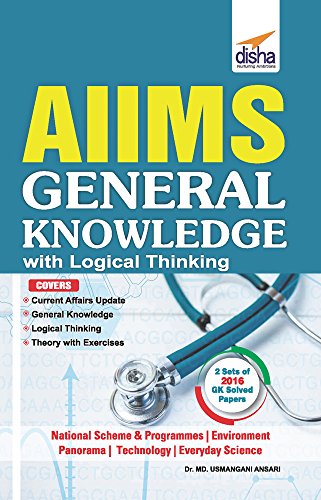 AIIMS General Knowledge with Logical Thinking - Click to Buy