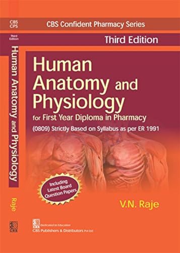 Human Anatomy and Physiology For First Year Diploma In Pharmacy (CBS Confident Pharmacy Series) - Click to Buy