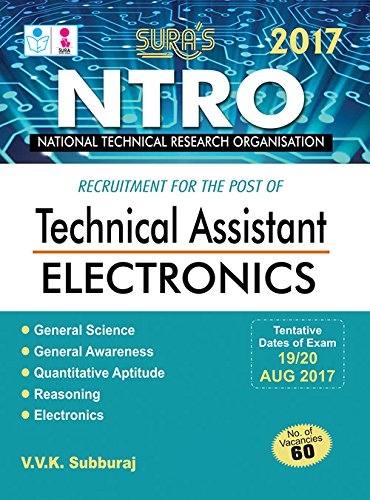 National Technical Research Organisation ( NTRO ) Technical Assistant ( Electronics )Exam Books 2017 - Click to Buy