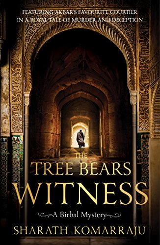 The Tree Bears Witness: A Birbal Mystery - Click to Buy