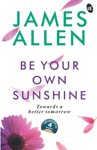 Be Your Own Sunshine
