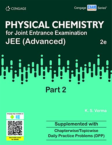 PHYSICAL CHEMISTRY FOR JEE (ADVANCED) : PART-II 2/ED [Paperback] VERMA - Click to Buy