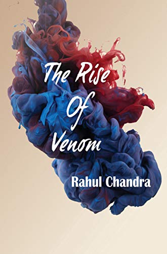 The Rise Of Venom - Click to Buy