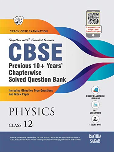Together With CBSE Physics Previous 10+ Years Question Bank for Class 12 - Click to Buy