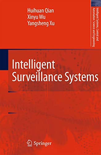 Intelligent Surveillance Systems (Volume 51) - Click to Buy