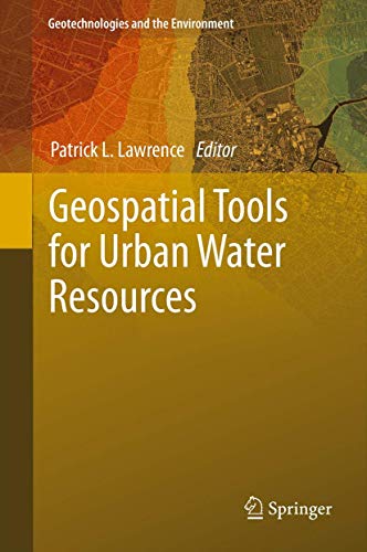 Geospatial Tools for Urban Water Resources (Volume 7)