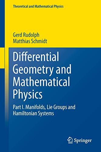 Differential Geometry and Mathematical Physics: Part I. Manifolds, Lie Groups and Hamiltonian Systems - Click to Buy