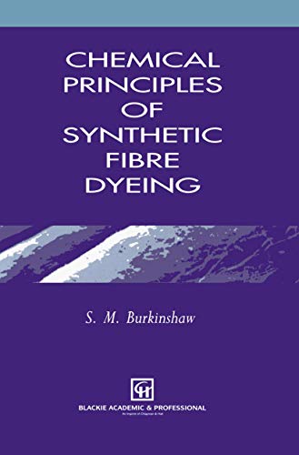 Chemical Principles of Synthetic Fibre Dyeing - Click to Buy