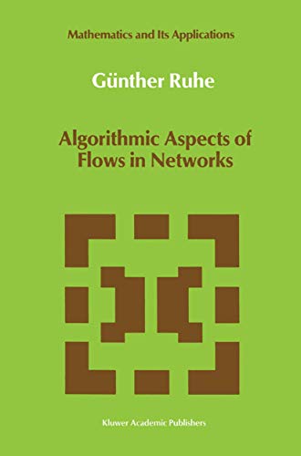 Algorithmic Aspects of Flows in Networks - Click to Buy