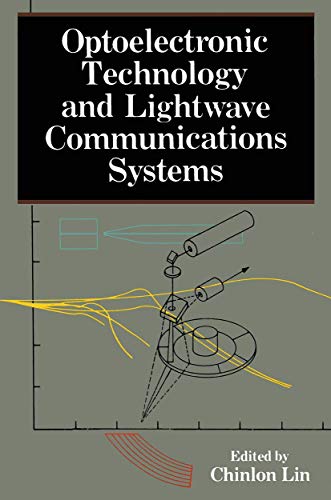 Optoelectronic Technology and Lightwave Communications Systems - Click to Buy