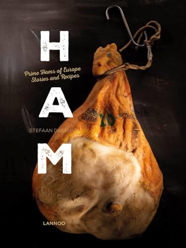 Ham: Prime Hams of Europe Stories and Recipes - Click to Buy