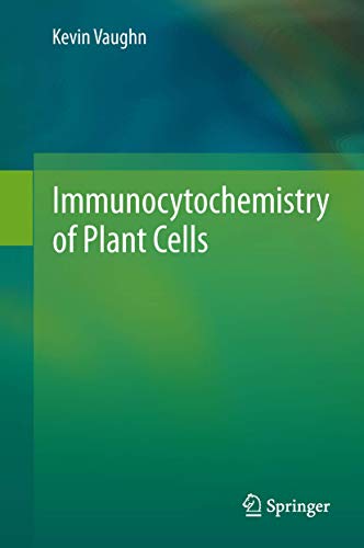 Immunocytochemistry of Plant Cells - Click to Buy