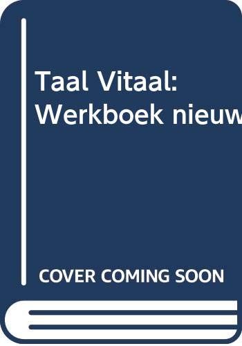Taal Vitaal: Werkboek nieuw - Click to Buy