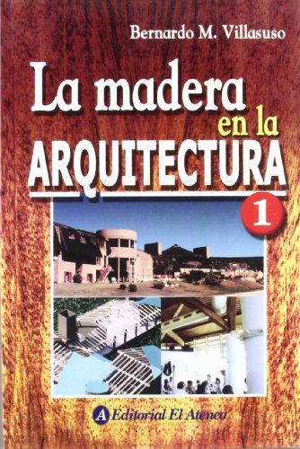 La Madera En La Arquitectura - Click to Buy