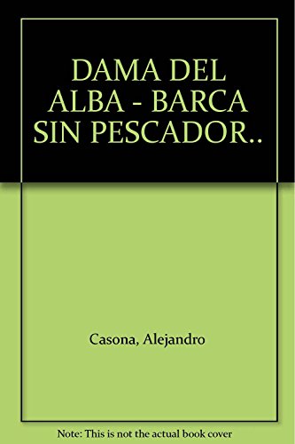 DAMA DEL ALBA - BARCA SIN PESCADOR.. - Click to Buy