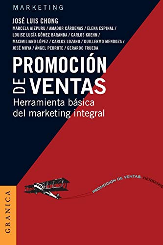 Promoción de ventas: Herramienta Básica Del Marketing Integral (Spanish Edition)