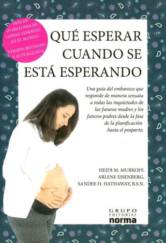 Que Esperar Cuando Se Espera/what to Expect When You Are Expecting - Click to Buy