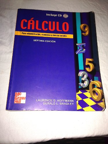 Calculo - Para Administracion, Economia y Ciencia (Spanish Edition) - Click to Buy