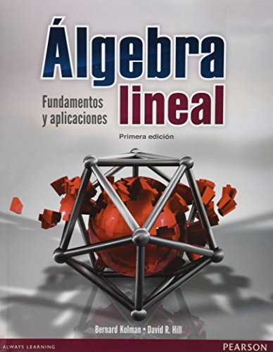 ÁLGEBRA LINEAL: FUNDAMENTOS Y APLICACIONES 1/ED. - Click to Buy