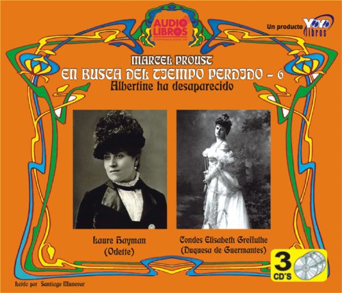 IN SEARCH OF LOST TIME 6 - ALBERTINE IS GONE (Spanish Edition) - Click to Buy