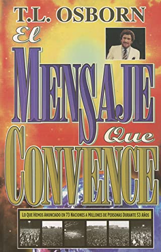 El Mensaje Que Convence - Click to Buy