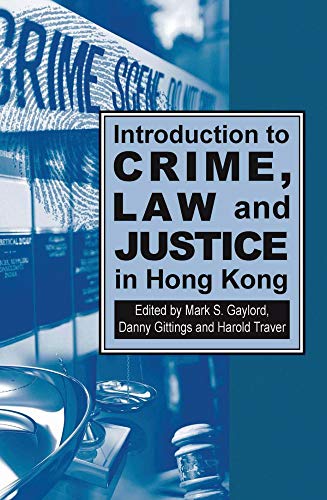 Introduction to Crime, Law and Justice in Hong Kong - Click to Buy