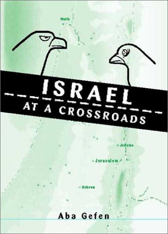 Israel at a Crossroads - Click to Buy