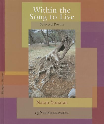 Within the Song to Live: Selected Poems - Click to Buy