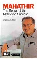 Mathathir: The Secret of the Malaysian Success - Click to Buy