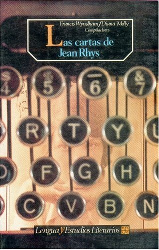 Las cartas de Jean Rhys/ The Letters of Jean Rhys - Click to Buy