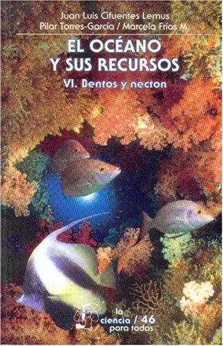 El oceano y sus recursos/ The Ocean and It's Resources: Bentos y necton (6) - Click to Buy