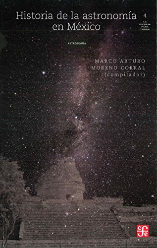 Historia de la astronomia en Mexico - Click to Buy