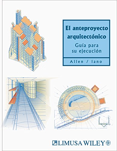 El Anteproyecto Arquitectonico/ The Architect's Studio Companion: Guia Para Su Ejecucion/ Implementation Guide (Spanish Edition) - Click to Buy