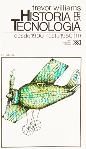 Historia de La Tecnologia - T.5 Desde 1900 Hasta 1950 Vol.2 - Click to Buy