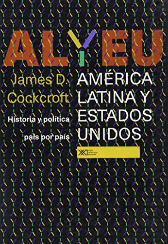 América Latina y Estados Unidos: Historia política país por país - Click to Buy