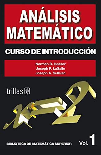 Analisis matematico / Introduction to Analysis: Curso de introduccion / Introductory Course - Click to Buy