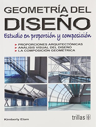 Geometria del diseno/ Geometry of Design: Estudio En Proporcion Y Composicion/ Studies in Proportion and Composition (Spanish Edition) - Click to Buy