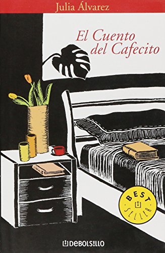 El Cuento Del Cafecito / A Cafecito Story (Spanish Edition) - Click to Buy