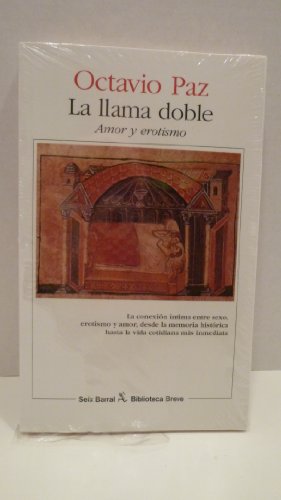 La llama doble/ The Double Flame: Amor y erotismo/ Love and Eroticism - Click to Buy