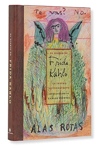 El Diario De Frida Kahlo / The Diary of Frida Kahlo: Un intimo autorretrato / An Intimate Self-portrait - Click to Buy