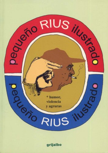 Pequeno Rius Ilustrado / Little Illustrated Rius (Spanish Edition) - Click to Buy