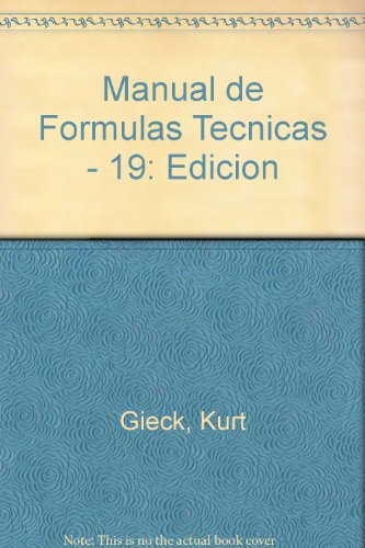 Manual de Formulas Tecnicas - 19: Edicion (Spanish Edition) - Click to Buy
