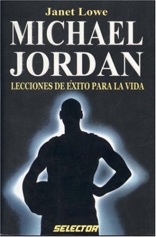 Michael Jordan, lecciones de éxito para la vida (SUPERACIÓN PERSONAL) (Spanish Edition) - Click to Buy