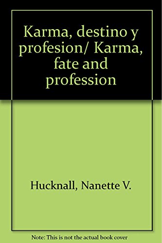 Karma, destino y profesion/ Karma, fate and profession