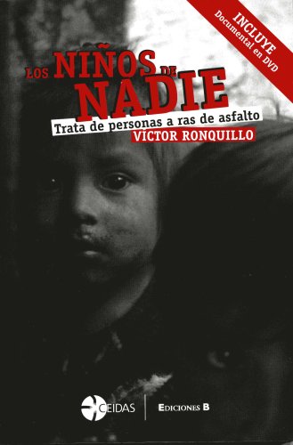 Los Ninos De Nadie/ The Nobody's Children - Click to Buy