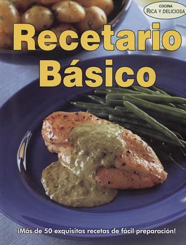 Recetario basico/ Basic Recipes (Cocina Rica y Deliciosa) (Spanish Edition) - Click to Buy