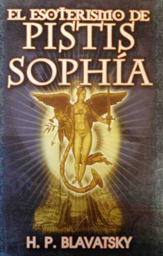 El Esoterismo de Pistis Sophia (Spanish Edition) - Click to Buy