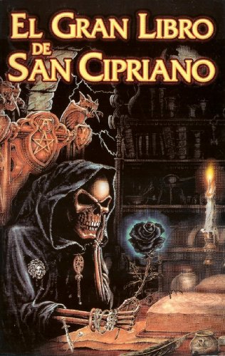 El Gran Libro de San Cipriano. Con Interpretacion de los Sueños, seguido del de Simon El Mago. (Spanish Edition) - Click to Buy